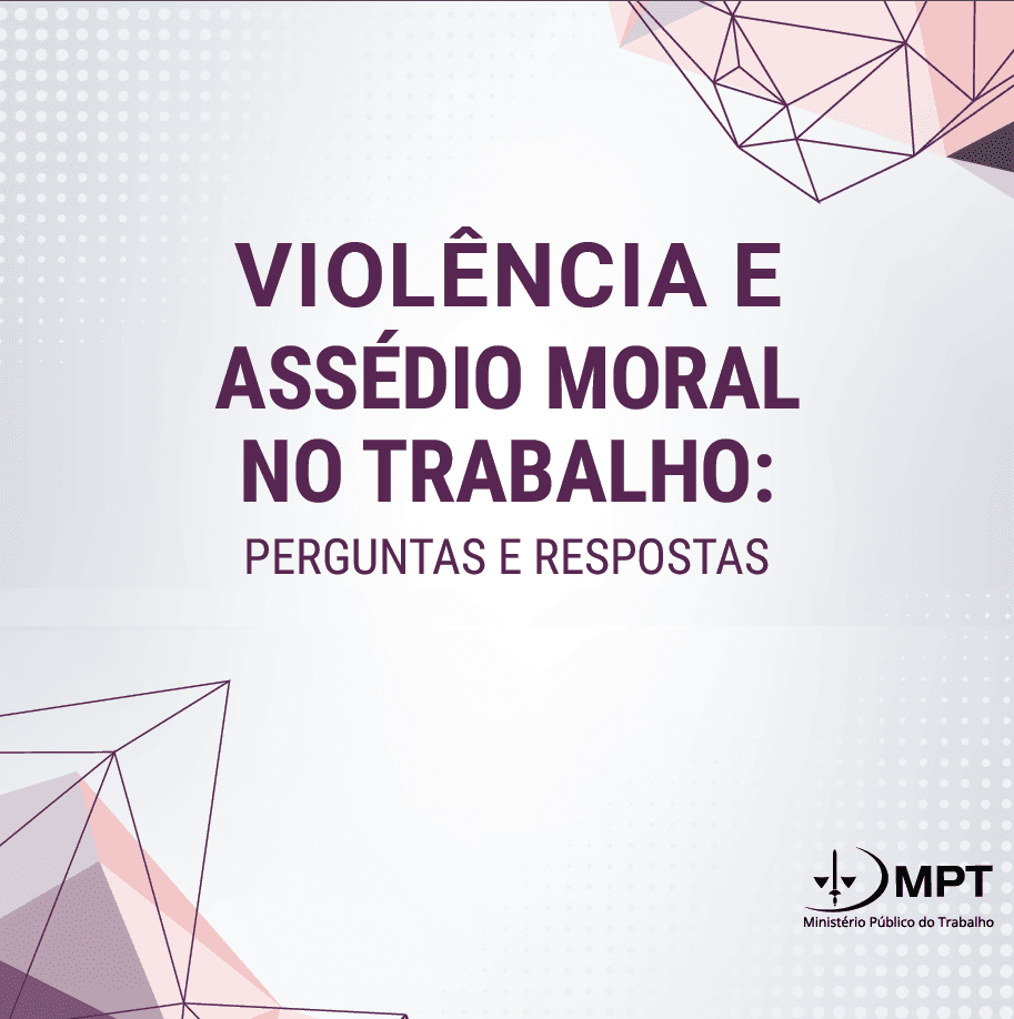 Violencia e Assédio Moral no Trabalho